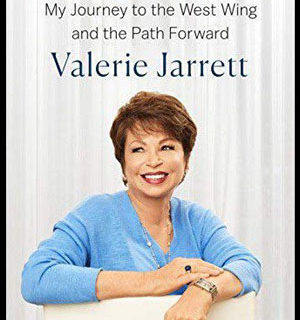 Huh? ‘No demand’ for Valerie Jarrett book, but it’s No. 14 on NY Times’ best seller list