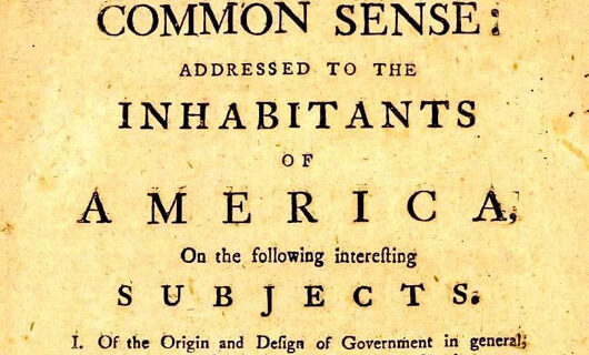 ‘Common Sense’: Back in 1776 and now in 2020, Americans have a choice ‘Common Sense’: Back in 1776 and now in 2020, Americans have a choice