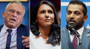 Kash Patel, RFK Jr.,Tulsi Gabbard on the line
