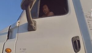 ‘Put your pants on’: Truck driver couldn’t understand English, read road signs